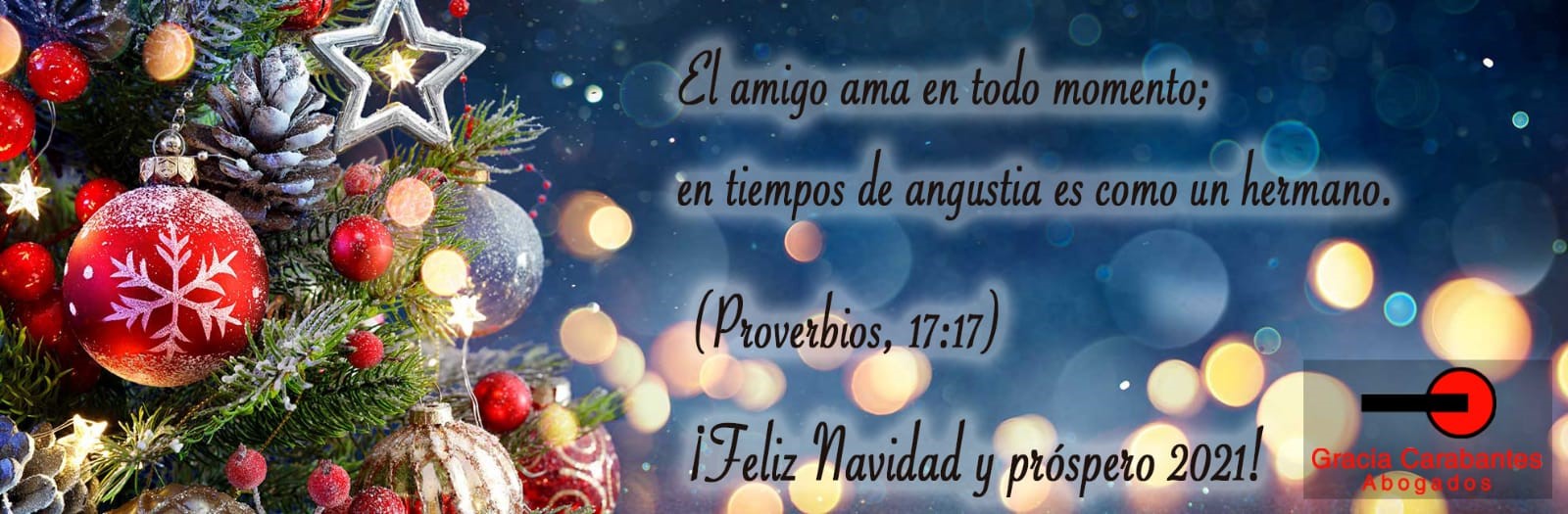 Gracia Carabantes Abogados les desea felices fiestas y feliz 2021